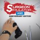 Surgeon Simulator Anniversary Edition - Trailer di presentazione con data di lancio
