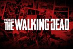 Overkill's The Walking Dead è stato rimandato alla seconda metà del 2018 - Notizia