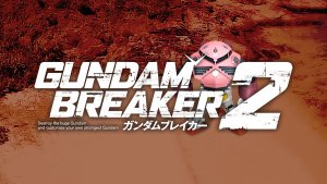 Gundam Breaker 2