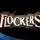 Flockers - Il trailer di annuncio della versione PlayStation 4