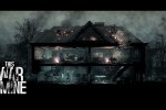 This War of Mine, recensione - Recensione