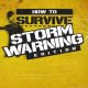 HOW TO SURVIVE - Storm Warning Edition Teaser Trailer 