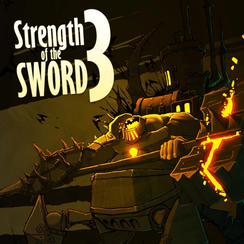 Strength of the Sword 3