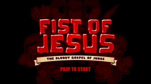 Fist of Jesus: The Bloody Gospel of Judas per PC Windows