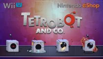Tetrobot and Co. - Il trailer di lancio della versione Wii U