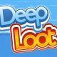 Deep Loot - Il trailer di lancio
