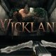 Wickland - Trailer dell'Accesso Anticipato