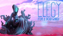 Elegy for a Dead World - Trailer