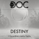 Destiny: I Guardiani delle Stelle - Punto Doc
