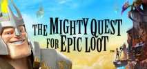 The Mighty Quest for Epic Loot per PC Windows