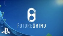 FutureGrind - Teaser Trailer