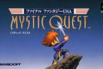 Final Fantasy: Mystic Quest torna sul mercato con una versione rimasterizzata - Notizia