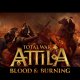 Total War: Attila - Trailer del DLC "Blood & Burning"