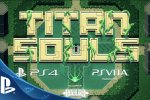 Titan Souls arriva su piattaforme PlayStation, vediamo il trailer - Notizia