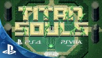 Titan Souls - Trailer delle versioni PlayStation