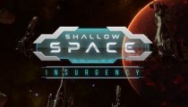 Shallow Space: Insurgency - Il video della campagna IndieGoGo