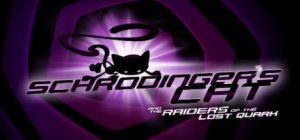 Schrodinger's Cat and the Raiders of the Lost Quark per PC Windows