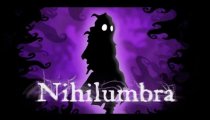 Nihilumbra - Trailer di lancio