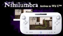 Nihilumbra - Trailer della versione Wii U