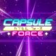 Capsule Force - Trailer d'esordio