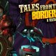 Tales from the Borderlands - Episode 3: Catch a Ride - Il trailer di lancio