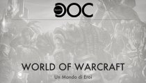 World of Warcraft: Un Mondo di Eroi - Punto Doc