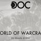 World of Warcraft: Un Mondo di Eroi - Punto Doc