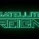 Satellite Reign - Il trailer con la data d'uscita