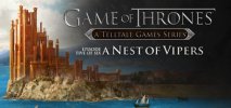 Game of Thrones - Episode 5: A Nest of Vipers per PC Windows