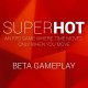 SUPERHOT - Video gameplay della versione beta