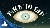 Back to Bed - Trailer delle versioni PlayStation per la GamesCom 2015