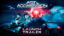 Act of Aggression - Il trailer di lancio