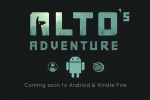 Alto's Adventure è in arrivo su Android e Kindle Fire - Notizia