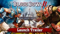 Blood Bowl 2 - Il trailer di lancio