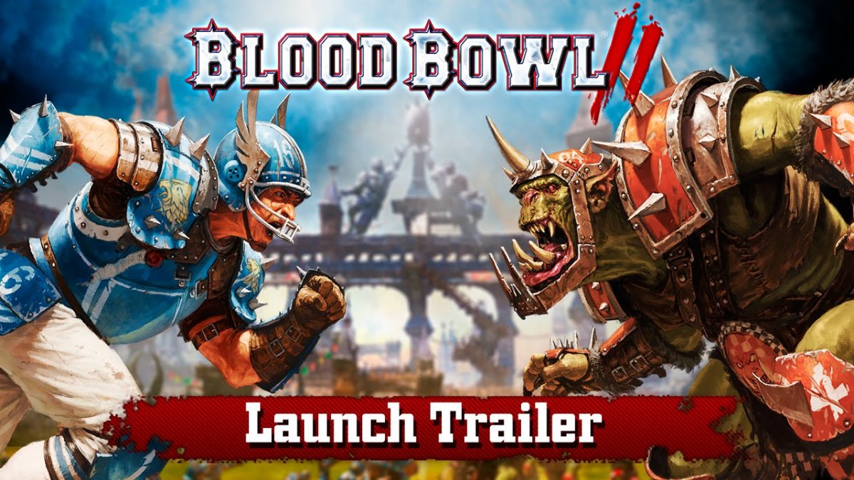 Blood Bowl 2 が新しいローンチトレーラーで明らかになります