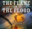 The Flame in the Flood per Xbox One