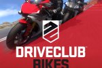 DRIVECLUB BIKES - Tutto quello che c'è da sapere - Notizia