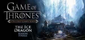 Game of Thrones - Episode 6: The Ice Dragon per PC Windows