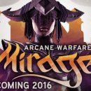 Mirage: Arcane Warfare torna a mostrarsi in video al PAX East 2017