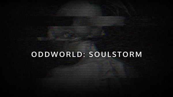 宣布的Oddworld：Soulstorm，該系列的新章節期望2017年