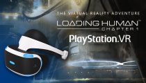 Loading Human - Il trailer per la versione PlayStation VR