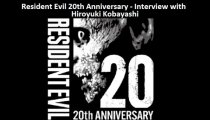 Resident Evil 20th Anniversary - Intervista a Hiroyuki Kobayashi