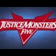 Justice Monsters Five - Il trailer di annuncio