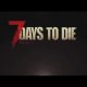 7 Days to Die - Il trailer di annuncio delle versioni console