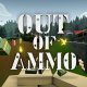Out of Ammo - Trailer di lancio