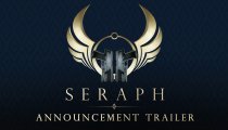 Seraph - Trailer d'esordio