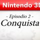 Fire Emblem: Fates - Videodiario sul capitolo "Conquista"