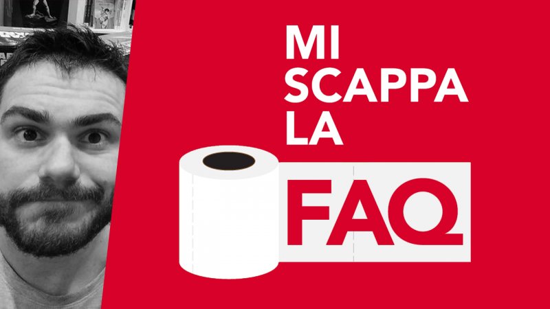 Mi Scappa la FAQ con Lorenzo Fantoni Mi Scappa la FAQ con Lorenzo Fantoni