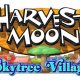 Un nuovo trailer anche per Harvest Moon: Skytree Village
