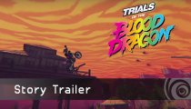 Trials of the Blood Dragon - Il trailer storia in italiano